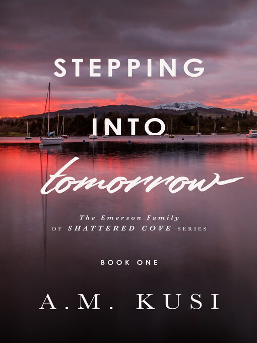 Title details for Stepping Into Tomorrow by A. M. Kusi - Available